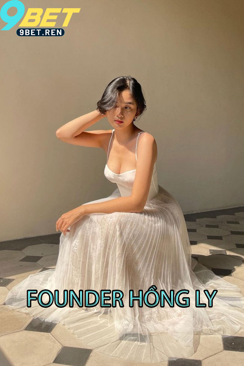 Những thành tựu nổi bật của Founder Hồng Ly tại 9BET